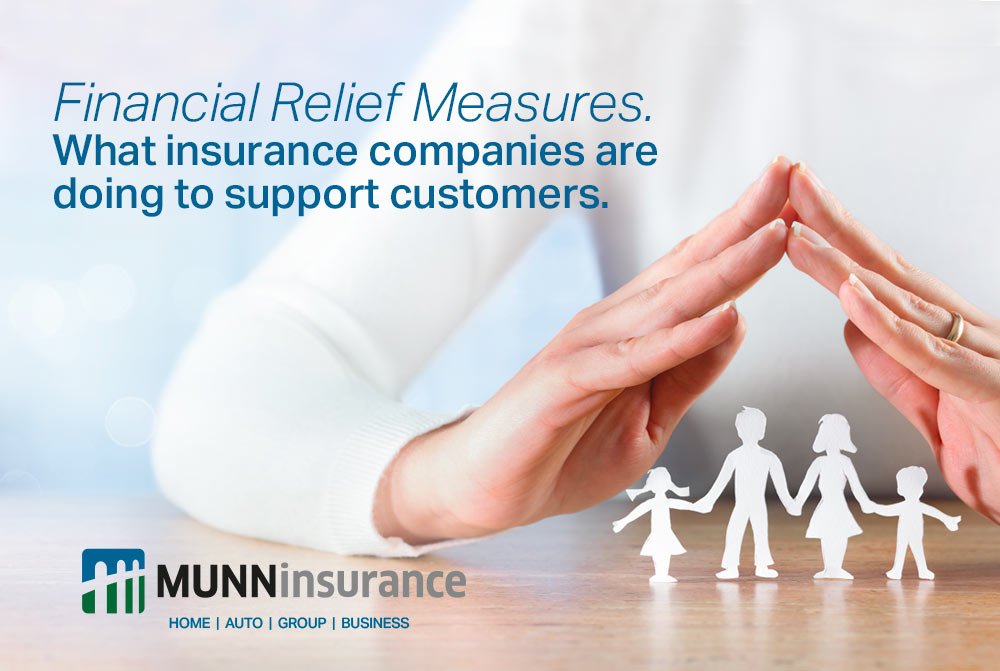 Financial Relief Measures | Munn Insurance