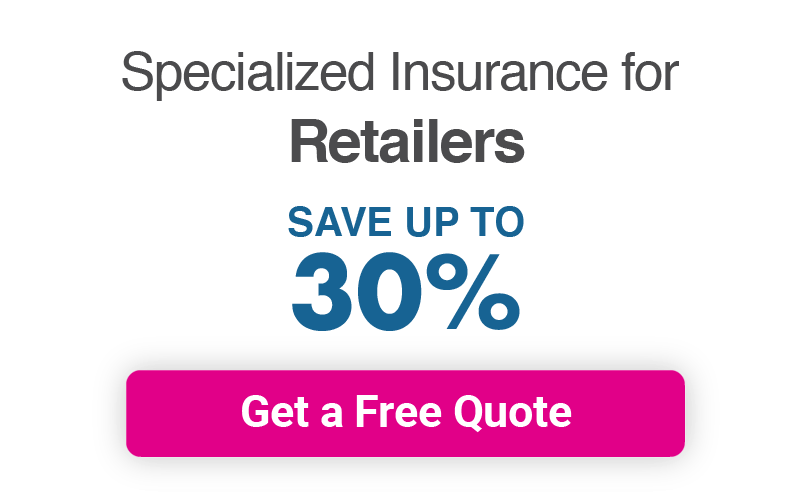 Specialized Insurance for Retailers